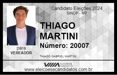 Candidato THIAGO MARTINI 2024 - SINOP - Eleições