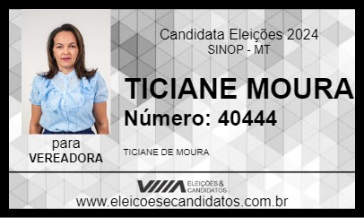 Candidato TICIANE MOURA 2024 - SINOP - Eleições