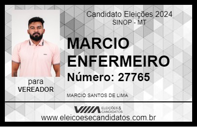 Candidato MARCIO ENFERMEIRO 2024 - SINOP - Eleições