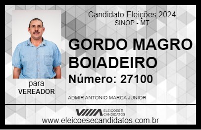 Candidato GORDO MAGRO BOIADEIRO 2024 - SINOP - Eleições