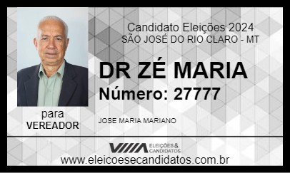 Candidato DR ZÉ MARIA 2024 - SÃO JOSÉ DO RIO CLARO - Eleições