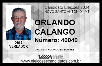 Candidato ORLANDO CALANGO 2024 - NOVO SANTO ANTÔNIO - Eleições