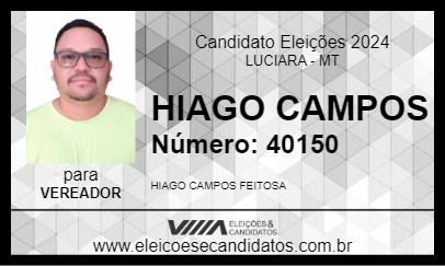 Candidato HIAGO CAMPOS 2024 - LUCIARA - Eleições