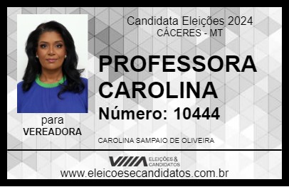 Candidato PROFESSORA CAROLINA 2024 - CÁCERES - Eleições