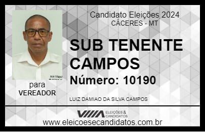 Candidato SUB TENENTE CAMPOS 2024 - CÁCERES - Eleições