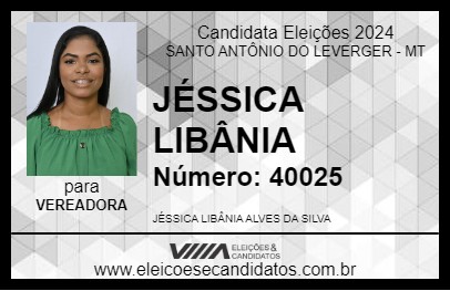 Candidato JÉSSICA LIBÂNIA 2024 - SANTO ANTÔNIO DO LEVERGER - Eleições