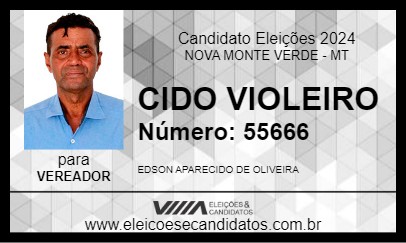 Candidato CIDO VIOLEIRO 2024 - NOVA MONTE VERDE - Eleições