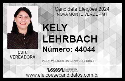 Candidato KELY  LEHRBACH 2024 - NOVA MONTE VERDE - Eleições