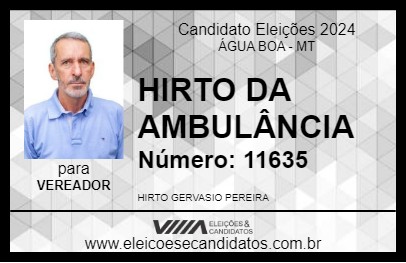 Candidato HIRTO DA AMBULÂNCIA 2024 - ÁGUA BOA - Eleições