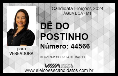 Candidato DÊ DO POSTINHO  2024 - ÁGUA BOA - Eleições