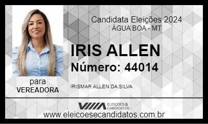 Candidato IRIS ALLEN 2024 - ÁGUA BOA - Eleições