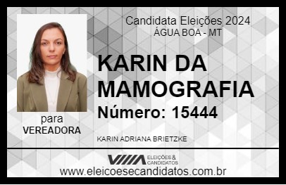 Candidato KARIN DA MAMOGRAFIA 2024 - ÁGUA BOA - Eleições