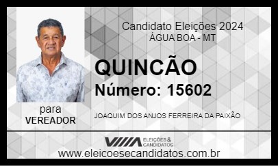 Candidato QUINCÃO 2024 - ÁGUA BOA - Eleições