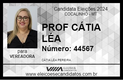 Candidato PROF CÁTIA LÉA 2024 - COCALINHO - Eleições