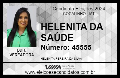 Candidato HELENITA DA SAÚDE 2024 - COCALINHO - Eleições