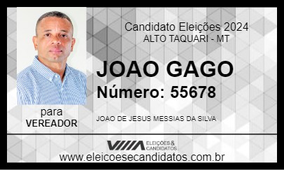 Candidato JOAO GAGO 2024 - ALTO TAQUARI - Eleições