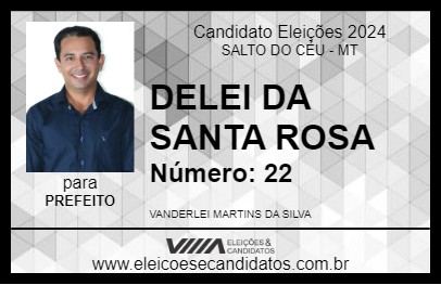 Candidato DELEI DA SANTA ROSA 2024 - SALTO DO CÉU - Eleições