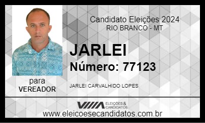 Candidato JARLEI 2024 - RIO BRANCO - Eleições