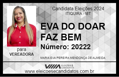 Candidato EVA DO DOAR FAZ BEM 2024 - ITIQUIRA - Eleições