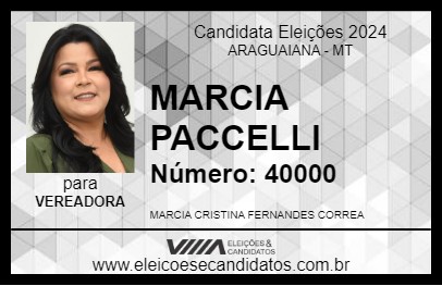 Candidato MARCIA PACCELLI 2024 - ARAGUAIANA - Eleições