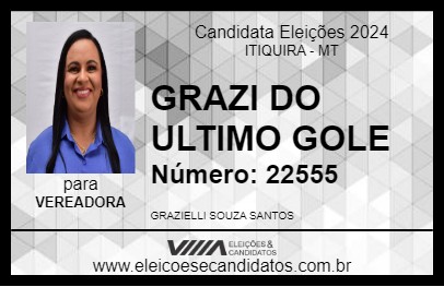 Candidato GRAZI DO ULTIMO GOLE 2024 - ITIQUIRA - Eleições