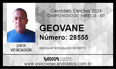 Candidato GEOVANE 2024 - CAMPO NOVO DO PARECIS - Eleições