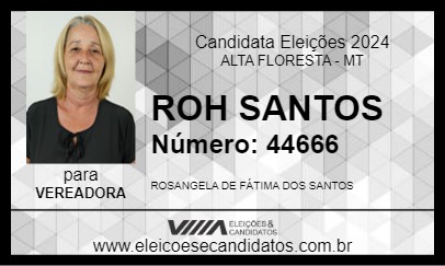 Candidato ROH SANTOS 2024 - ALTA FLORESTA - Eleições