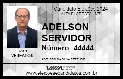 Candidato ADELSON SERVIDOR 2024 - ALTA FLORESTA - Eleições