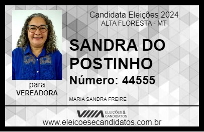 Candidato SANDRA DO POSTINHO 2024 - ALTA FLORESTA - Eleições