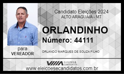 Candidato ORLANDINHO 2024 - ALTO ARAGUAIA - Eleições