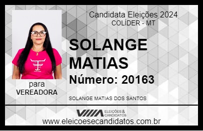 Candidato SOLANGE MATIAS 2024 - COLÍDER - Eleições