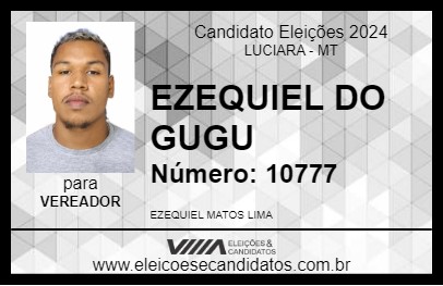 Candidato EZEQUIEL DO GUGU 2024 - LUCIARA - Eleições