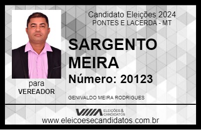 Candidato SARGENTO MEIRA 2024 - PONTES E LACERDA - Eleições