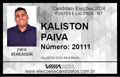 Candidato KALISTON PAIVA 2024 - PONTES E LACERDA - Eleições