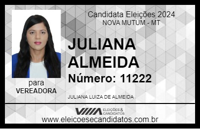 Candidato JULIANA ALMEIDA 2024 - NOVA MUTUM - Eleições