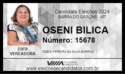 Candidato OSENI BILICA 2024 - BARRA DO GARÇAS - Eleições