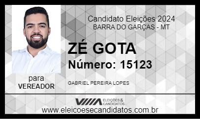 Candidato ZÉ GOTA 2024 - BARRA DO GARÇAS - Eleições