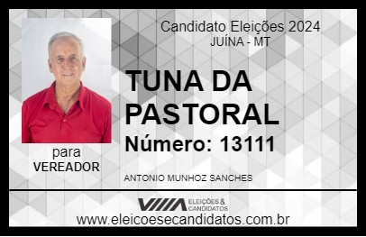 Candidato TUNA DA PASTORAL 2024 - JUÍNA - Eleições