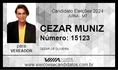 Candidato CEZAR MUNIZ 2024 - JUÍNA - Eleições