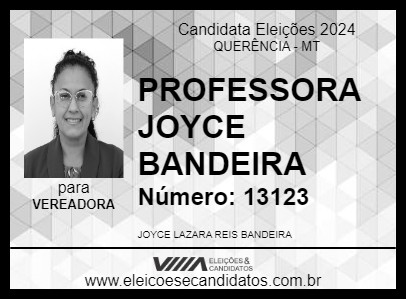 Candidato PROFESSORA JOYCE BANDEIRA 2024 - QUERÊNCIA - Eleições