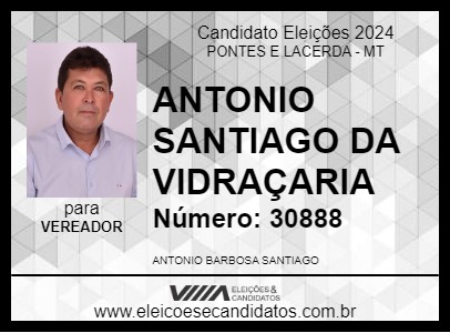 Candidato ANTONIO SANTIAGO DA VIDRAÇARIA 2024 - PONTES E LACERDA - Eleições