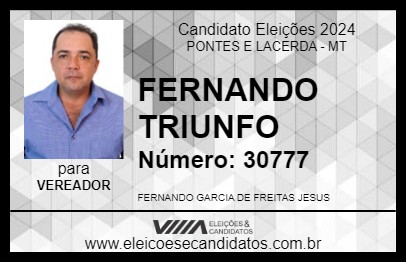 Candidato FERNANDO TRIUNFO 2024 - PONTES E LACERDA - Eleições