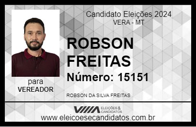 Candidato ROBSON FREITAS 2024 - VERA - Eleições