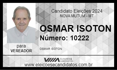 Candidato OSMAR ISOTON 2024 - NOVA MUTUM - Eleições