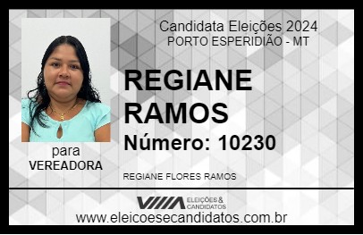 Candidato REGIANE RAMOS 2024 - PORTO ESPERIDIÃO - Eleições