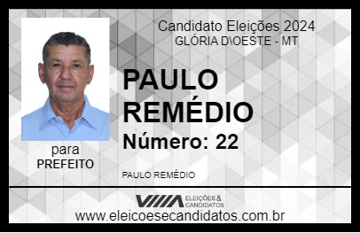 Candidato PAULO REMÉDIO 2024 - GLÓRIA D\OESTE - Eleições