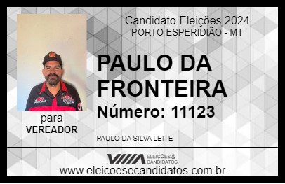 Candidato PAULO DA FRONTEIRA 2024 - PORTO ESPERIDIÃO - Eleições