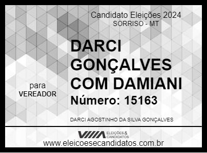 Candidato DARCI GONÇALVES 2024 - SORRISO - Eleições