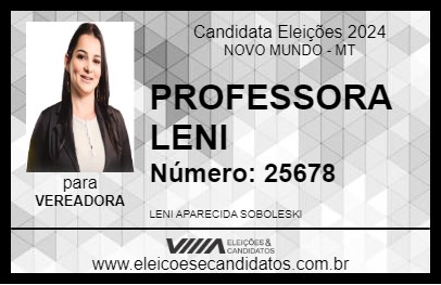 Candidato PROFESSORA LENI 2024 - NOVO MUNDO - Eleições