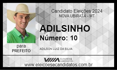 Candidato ADILSINHO 2024 - NOVA UBIRATÃ - Eleições